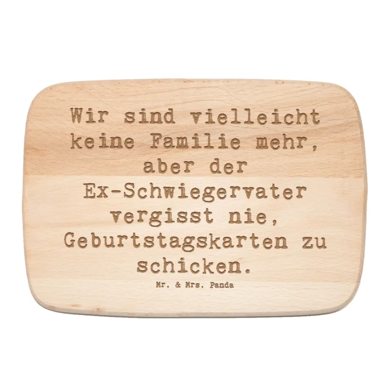 Frühstücksbrett Spruch Ex-Schwiegervater Grüße|p:1657617|h:d0a3c55ee9e32939a24874f3d86b1a82