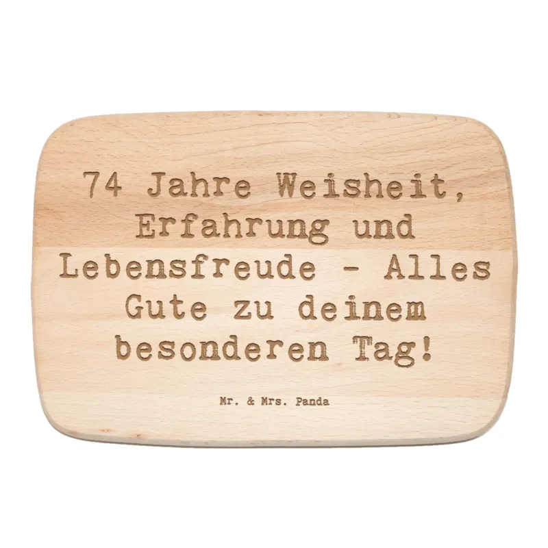 Frühstücksbrett Spruch 74. Geburtstag|p:1737311|h:daa44c4e2abc57014678bd789cbcde7a