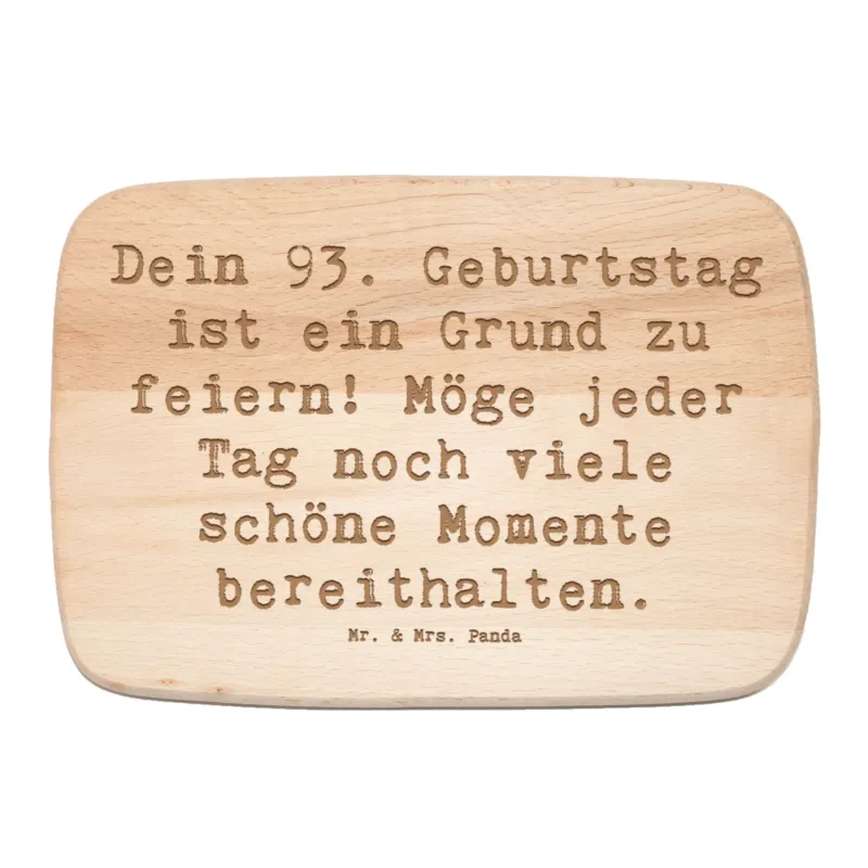 Frühstücksbrett Spruch 93. Geburtstag Freude|p:1740480|h:25df663349b147cac146ac5b19e92215